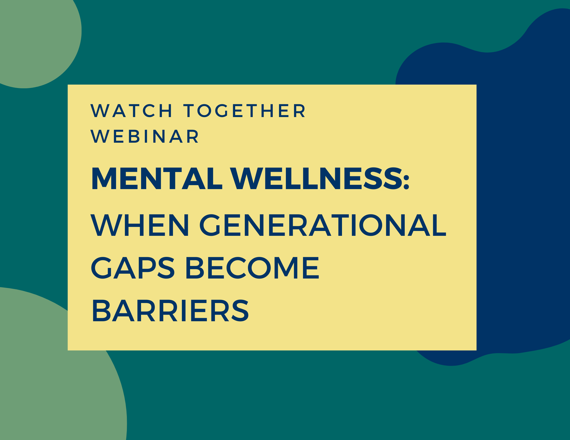 Mental Wellness: When Generational Gaps Become Barriers