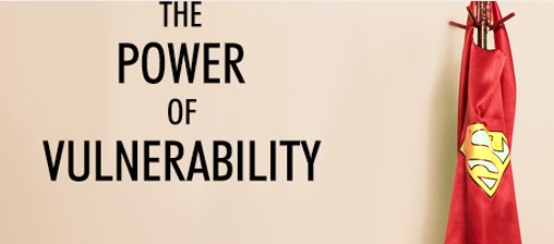 Vulnerability in Leadership = Superpower